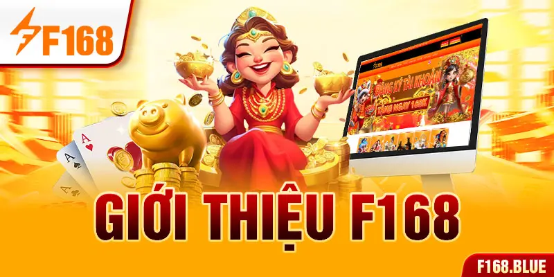 Giới thiệu F168